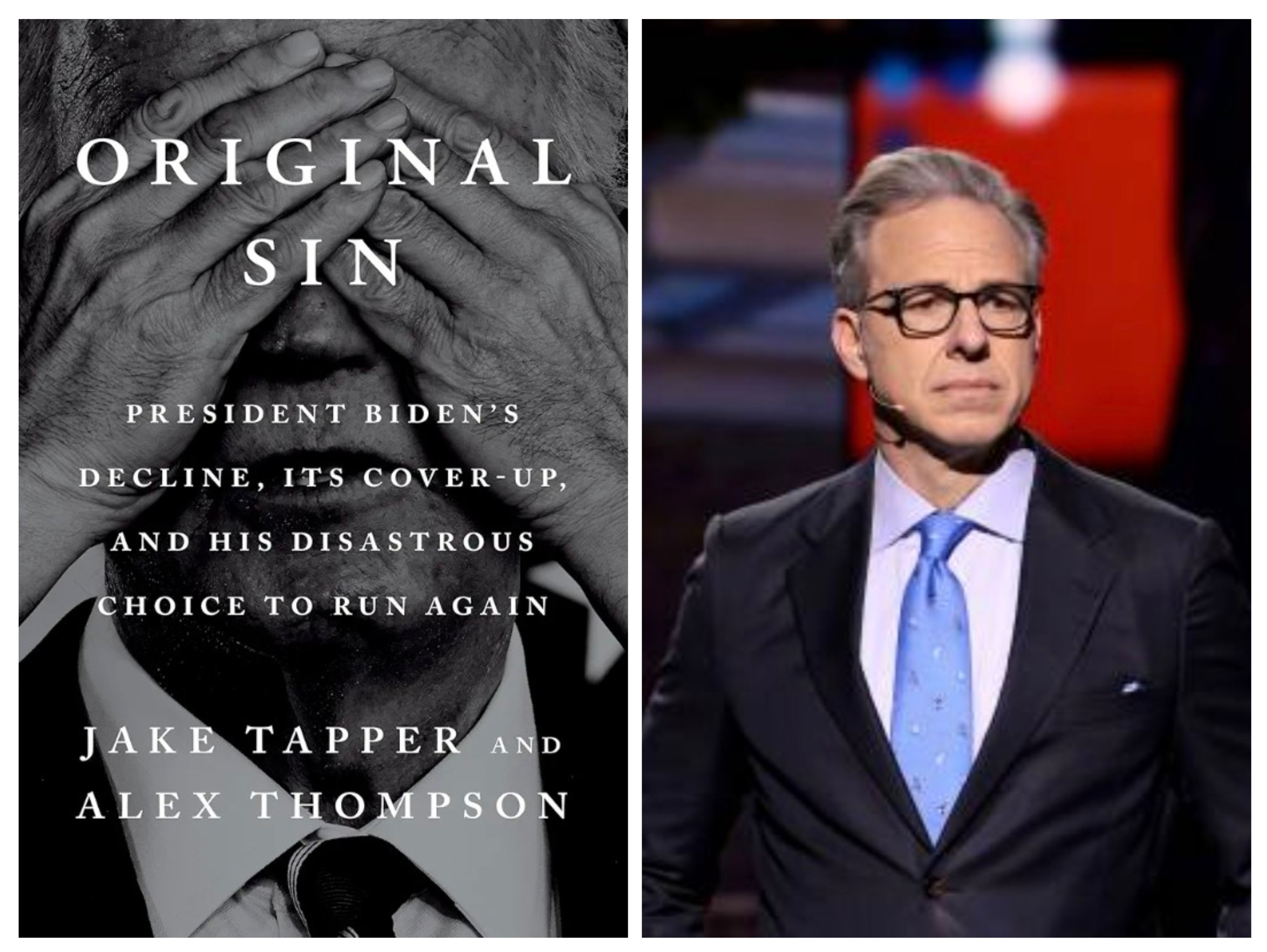 Jake Tapper’s Book, ‘Original Sin’: Insights into Biden’s Decline and the Cover-Up